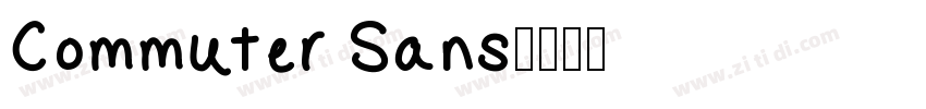Commuter Sans字体转换